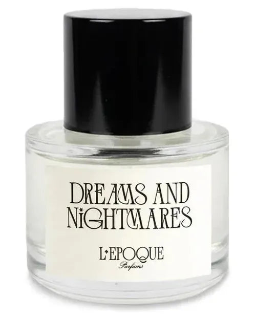 L'Epoque Parfums Dreams and Nightmares - premium fragrance for sophisticated tastes.