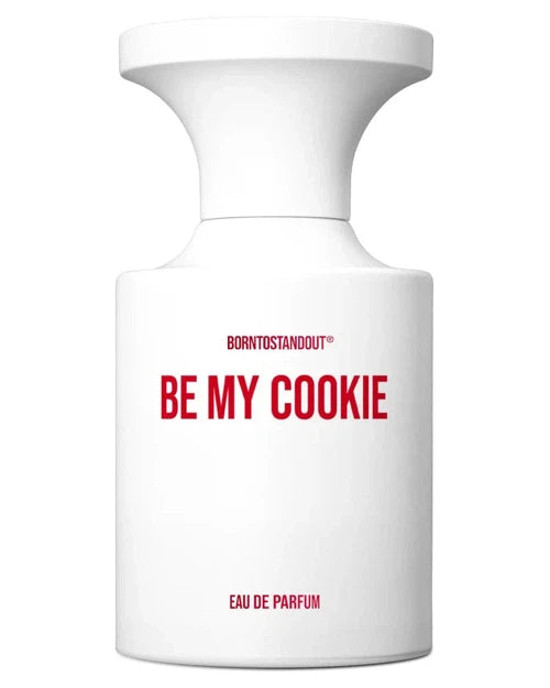 BORNTOSTANDOUT Be My Cookie - premium fragrance for sophisticated tastes.