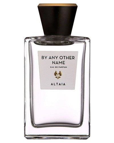 ALTAIA By Any Other Name - premium fragrance for sophisticated tastes.