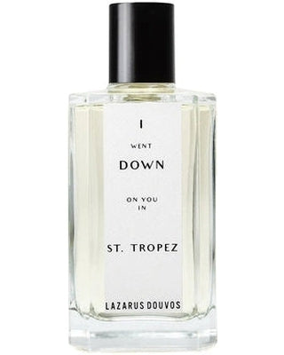 Lazarus Douvos I Went Down On You In St. Tropez - premium fragrance for sophisticated tastes.