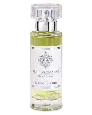 April Aromatics Liquid Dreams - premium fragrance for sophisticated tastes.