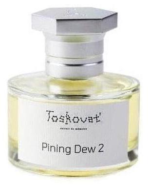 Toskovat' Pining Dew 2 - premium fragrance for sophisticated tastes.