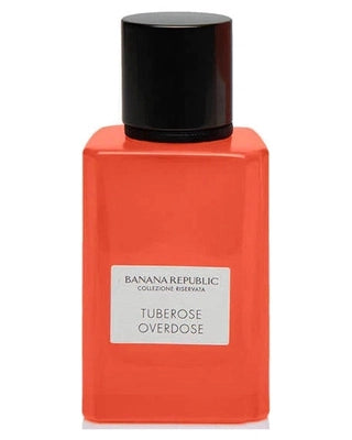 Banana Republic Tuberose Overdose - premium fragrance for sophisticated tastes.