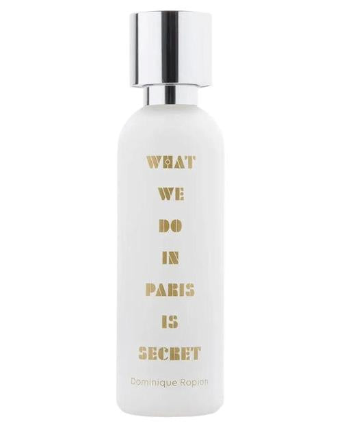 What We Do Is Secret What We Do In Paris Is Secret - premium fragrance for sophisticated tastes.