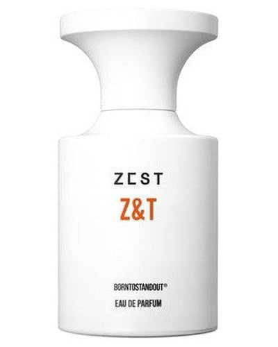 BORNTOSTANDOUT Zest Z&T - premium fragrance for sophisticated tastes.